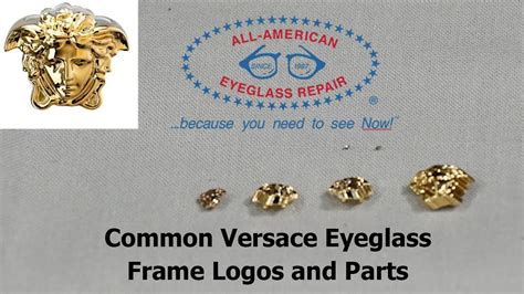 Common Versace Eyeglass Frame Logos and Parts